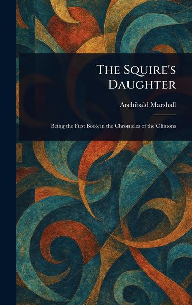 Produktbild: The Squire's Daughter