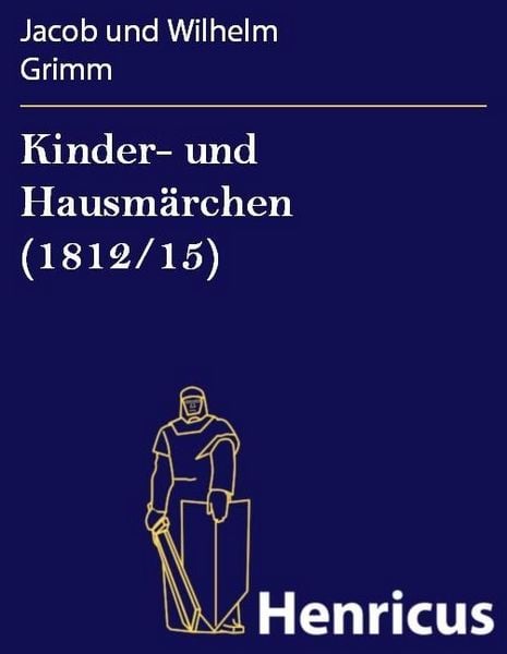 Produktbild: Kinder- und Hausm&auml;rchen (1812/15)