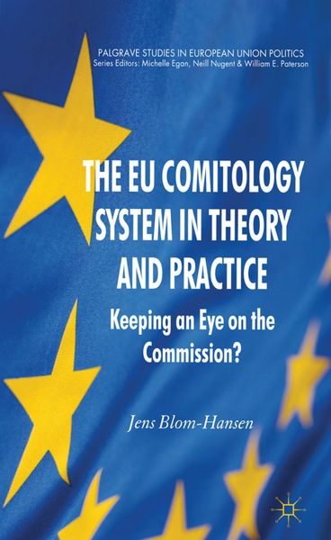 Produktbild: The EU Comitology System in Theory and Practice