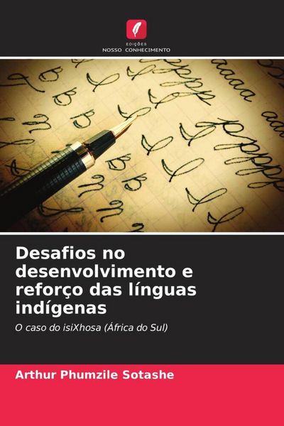 Produktbild: Desafios no desenvolvimento e refor&ccedil;o das l&iacute;nguas ind&iacute;genas