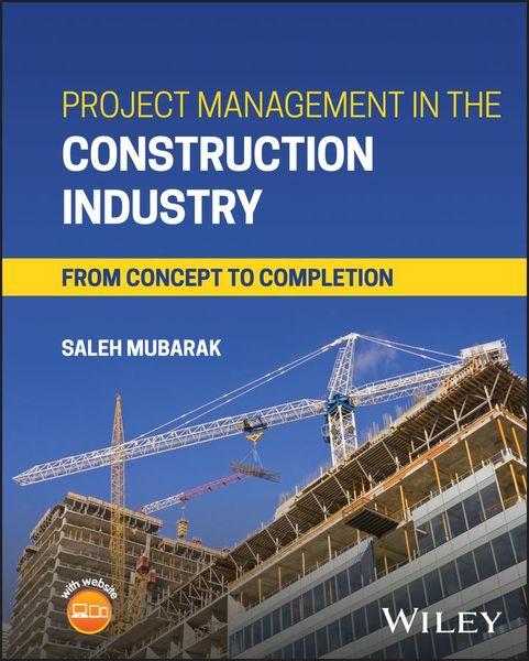 Produktbild: Mubarak, S: Project Management in the Construction Industry