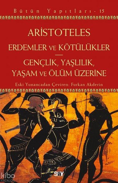 Produktbild: Erdemler ve K&ouml;t&uuml;l&uuml;kler - Genclik, Yaslilik, Yasam ve &Ouml;l&uuml;m &Uuml;zerine