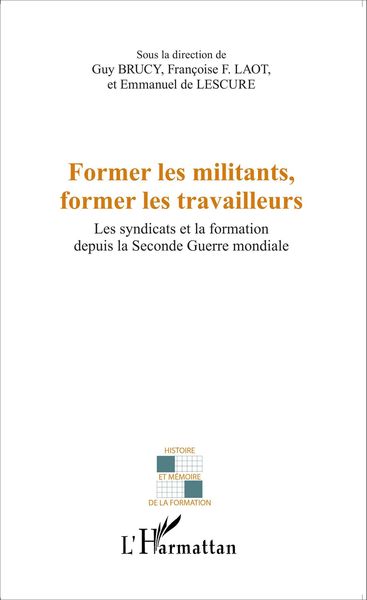 Produktbild: Former les militants, former les travailleurs