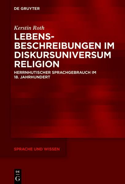 Produktbild: Lebensbeschreibungen im Diskursuniversum Religion