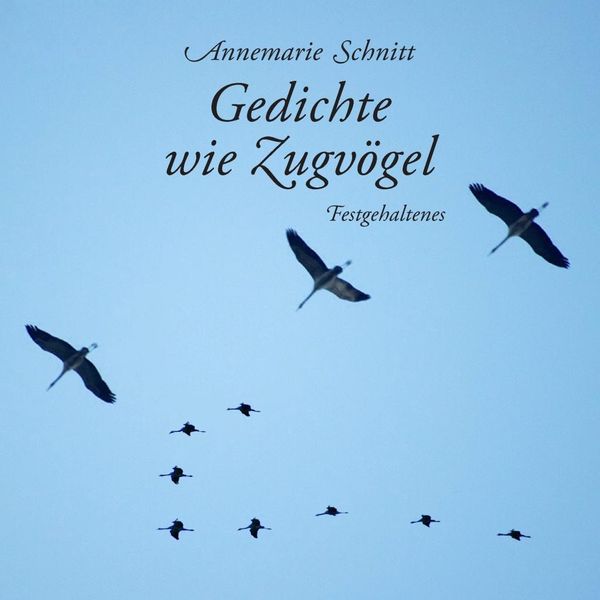 Produktbild: Gedichte wie Zugv&ouml;gel