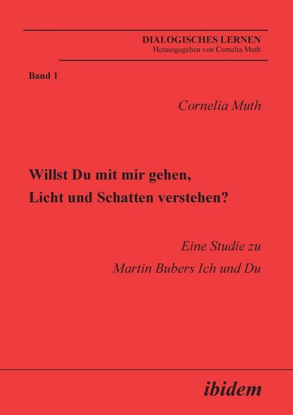 Produktbild: Muth, C: Willst Du mit mir gehen, Licht und Schatten versteh