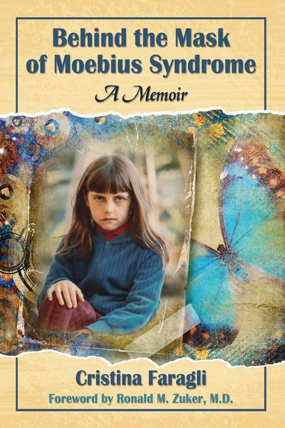 Produktbild: Behind the Mask of Moebius Syndrome