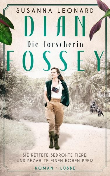 Dian Fossey - Die Forscherin