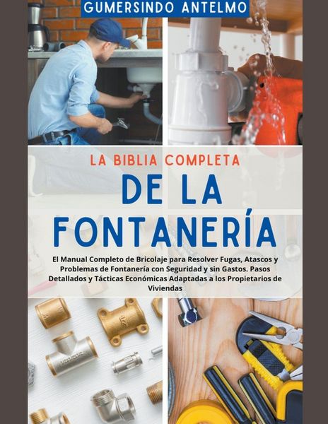 Produktbild: La Biblia Completa de la Fontaner&iacute;a