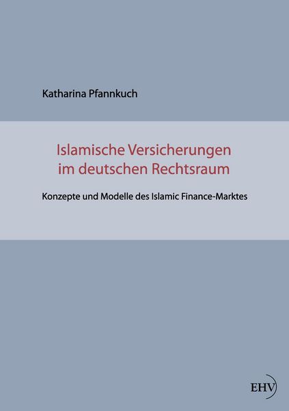 Produktbild: Islamische Versicherungen im deutschen Rechtsraum