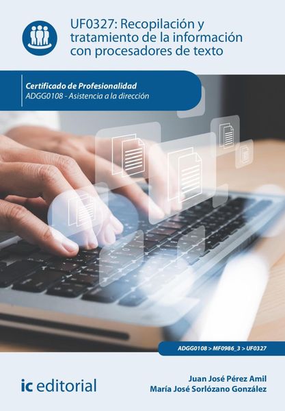 Produktbild: Recopilaci&oacute;n y tratamiento de la informaci&oacute;n con procesadores de texto. ADGG0108