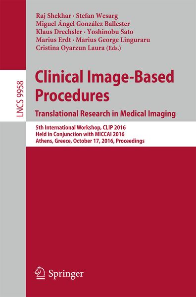 Produktbild: Clinical Image-Based Procedures. Translational Research in Medical Imaging