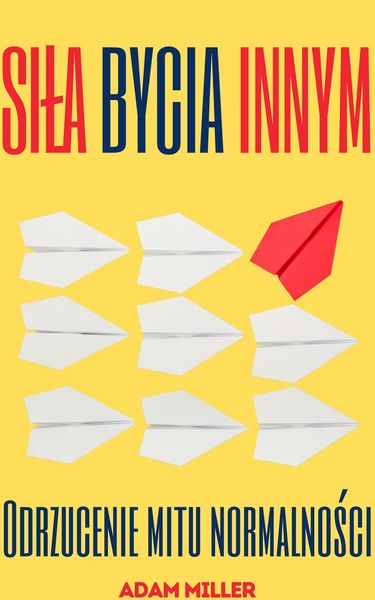 Produktbild: Sila Bycia Innym