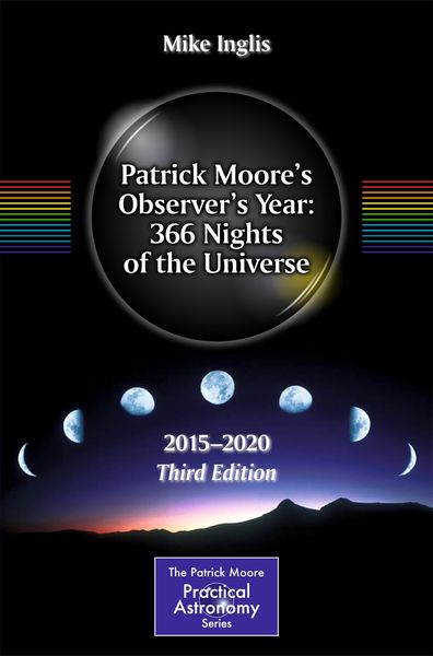 Produktbild: Patrick Moore&rsquo;s Observer&rsquo;s Year: 366 Nights of the Universe