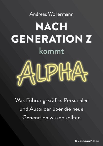 Produktbild: Nach Generation Z kommt Alpha
