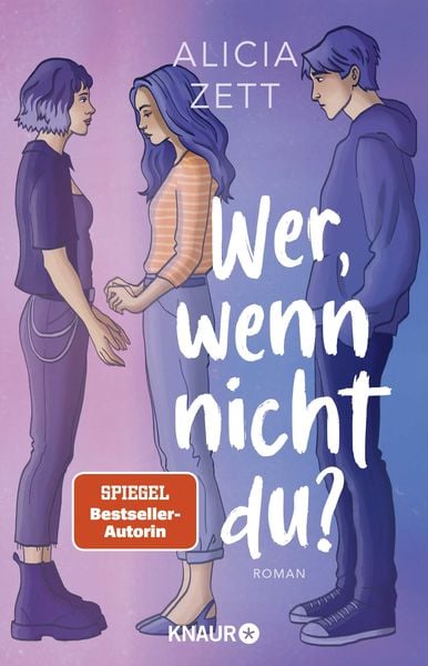 Wer, wenn nicht du, Taschenbuch von Alicia Zett, Knaur Taschenbuch