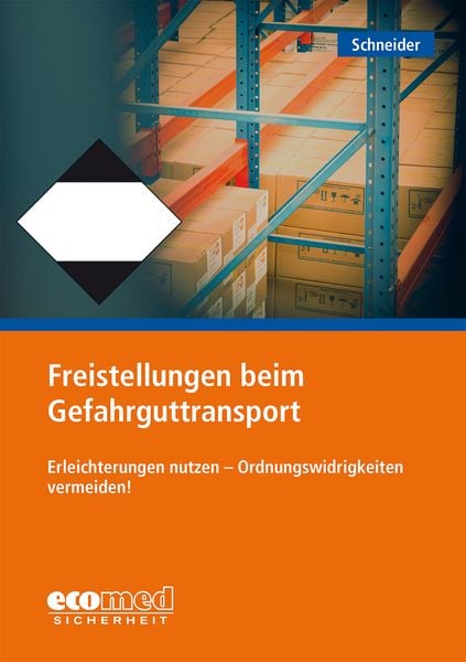 Produktbild: Freistellungen beim Gefahrguttransport