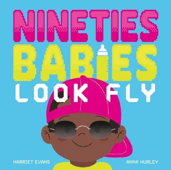 Produktbild: Nineties Babies Look Fly