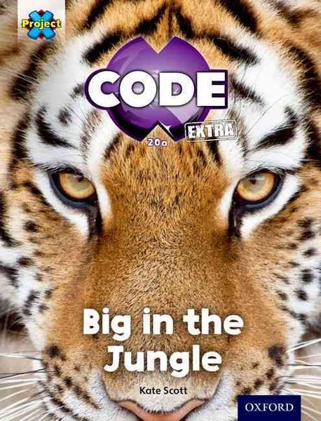 Produktbild: Project X CODE Extra: Green Book Band, Oxford Level 5: Jungle Trail: Big in the Jungle
