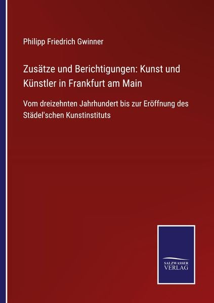 Produktbild: Zus&auml;tze und Berichtigungen: Kunst und K&uuml;nstler in Frankfurt am Main