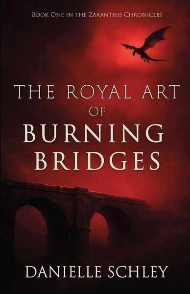 Produktbild: The Royal Art of Burning Bridges