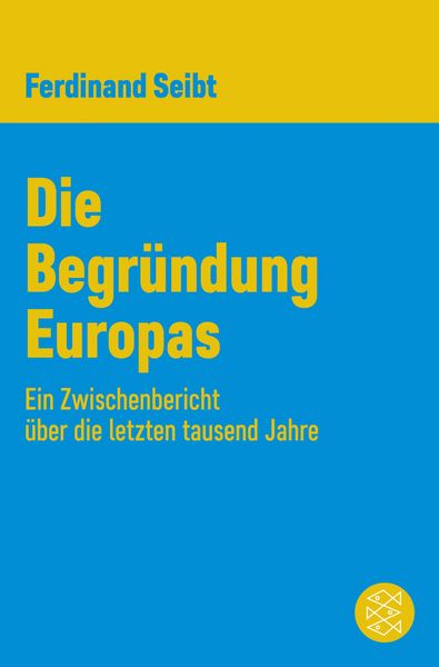 Produktbild: Die Begr&uuml;ndung Europas
