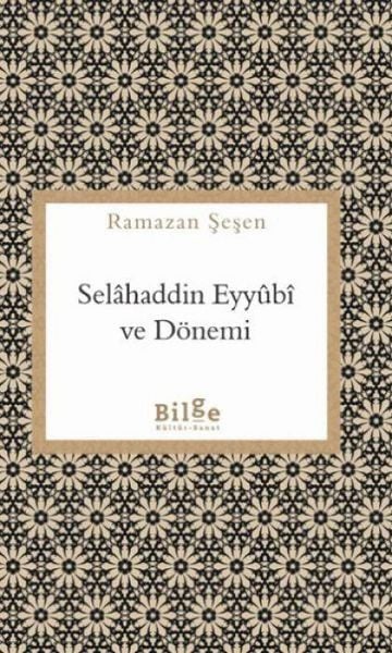 Produktbild: Selahaddin Eyyubi ve D&ouml;nemi