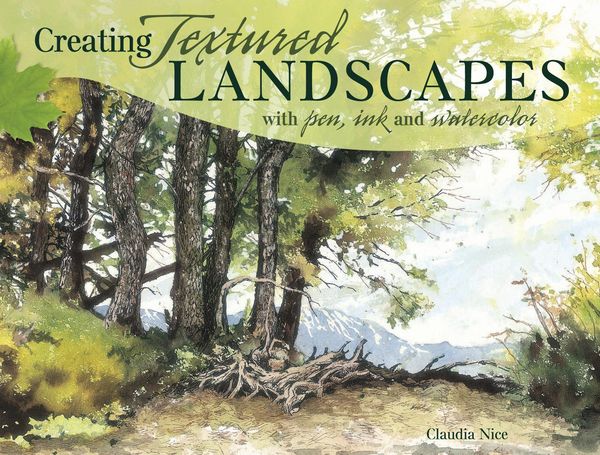 Produktbild: Creating Textured Landscapes with Pen, Ink and Watercolor