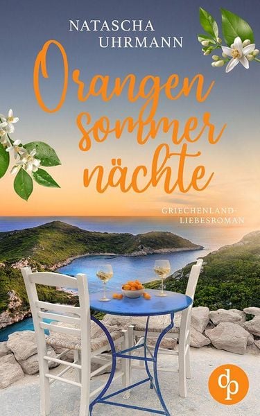 Produktbild: Orangensommern&auml;chte | Ein Griechenland-Liebesroman