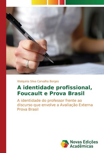 Produktbild: A identidade profissional, Foucault e Prova Brasil