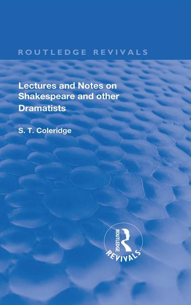 Produktbild: Lectures and Notes on Shakespeare and Other Dramatists.