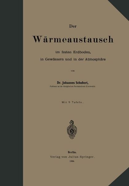 Produktbild: Der W&auml;rmeaustausch im festen Erdboden, in Gew&auml;ssern und in der Atmosph&auml;re