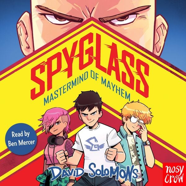 SPYGLASS: Mastermind of Mayhem