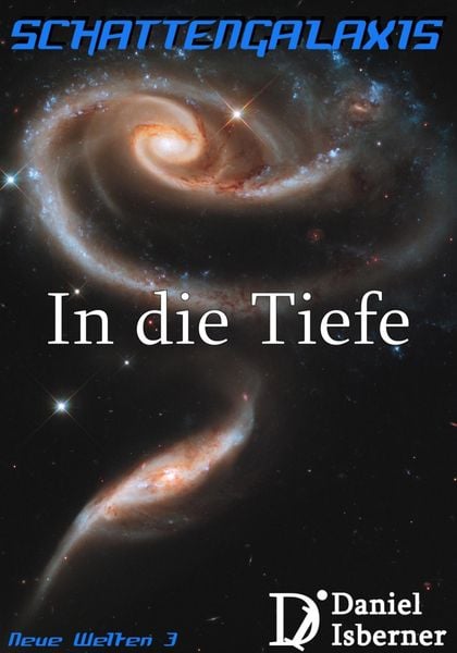Produktbild: Schattengalaxis - In die Tiefe
