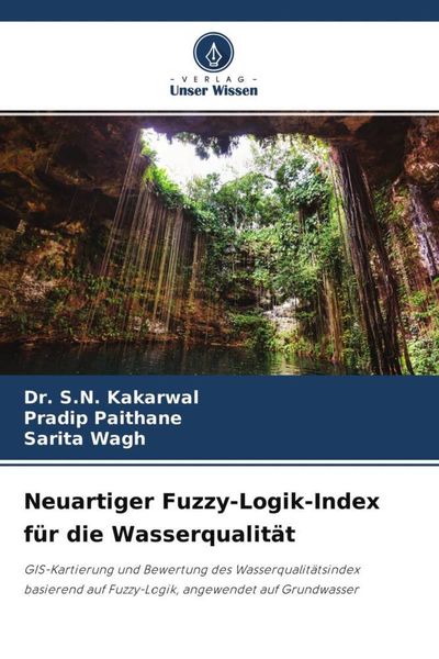 Produktbild: Neuartiger Fuzzy-Logik-Index f&uuml;r die Wasserqualit&auml;t