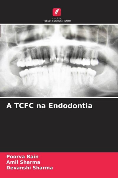 Produktbild: A TCFC na Endodontia