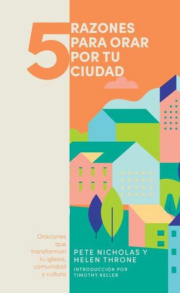 Produktbild: 5 Razones Para Orar Por Tu Ciudad