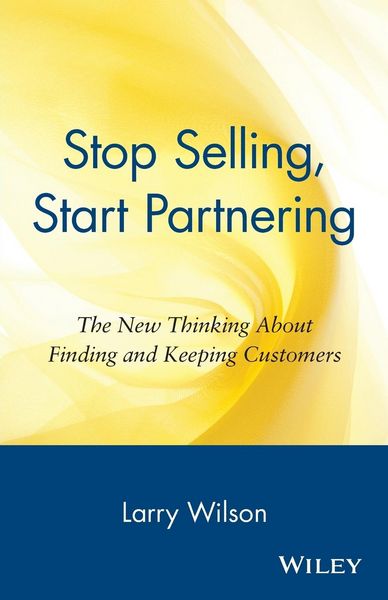 Produktbild: Stop Selling, Start Partnering