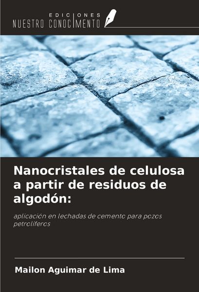 Produktbild: Nanocristales de celulosa a partir de residuos de algod&oacute;n:
