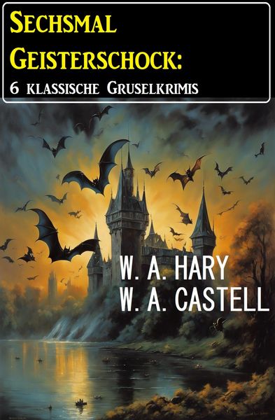 Produktbild: Sechsmal Geisterschock: 6 klassische Gruselkrimis