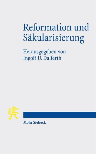 Produktbild: Reformation und S&auml;kularisierung
