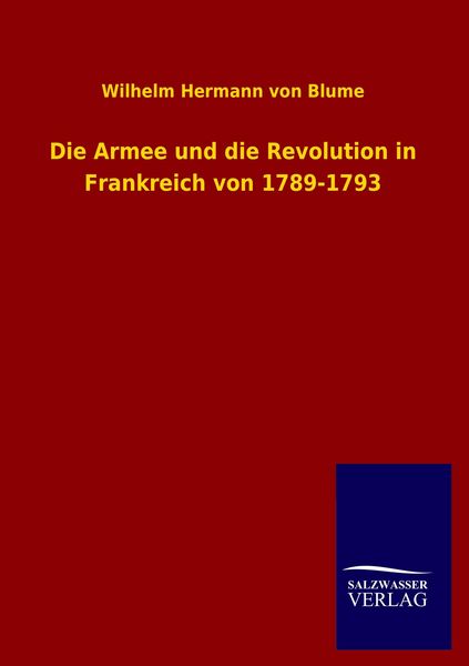 Produktbild: Die Armee und die Revolution in Frankreich von 1789-1793