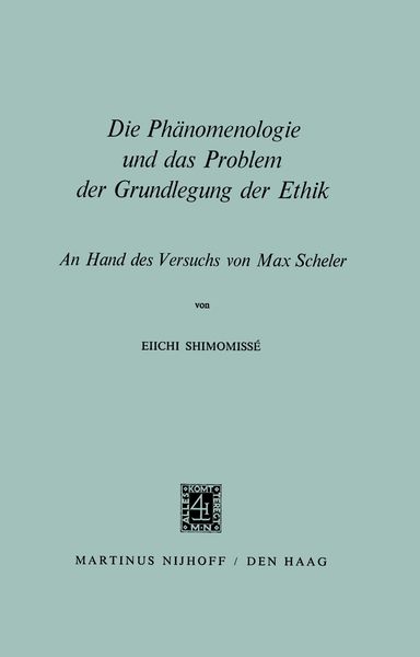 Produktbild: Die Ph&auml;nomenologie und das Problem der Grundlegung der Ethik