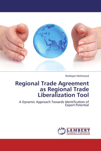 Produktbild: Regional Trade Agreement as Regional Trade Liberalization Tool