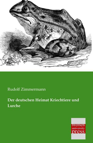 Produktbild: Der deutschen Heimat Kriechtiere und Lurche