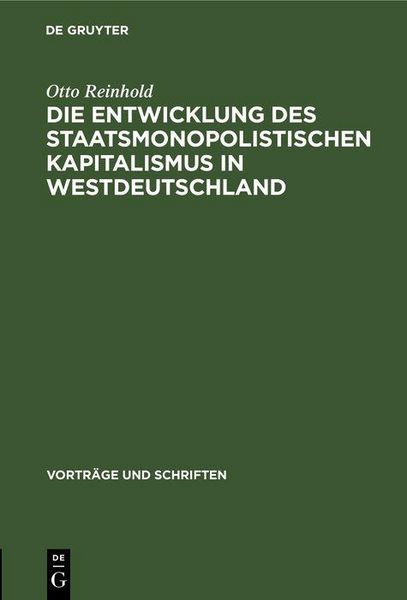 Produktbild: Die Entwicklung des Staatsmonopolistischen Kapitalismus in Westdeutschland