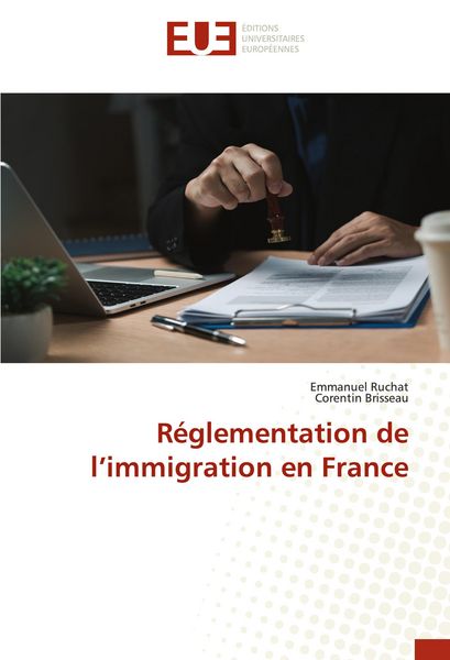 Produktbild: R&eacute;glementation de l'immigration en France