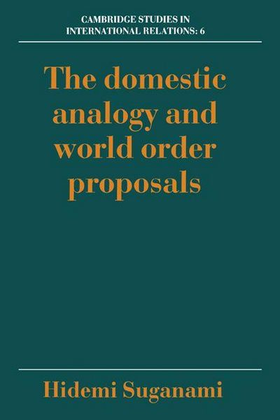 Produktbild: The Domestic Analogy and World Order Proposals