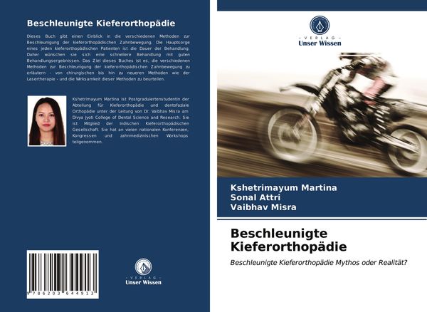 Beschleunigte Kieferorthopädie, Taschenbuch von Kshetrimayum Martina , Sonal Attri , Vaibhav Misra, Verlag Unser Wissen, 9786203644913