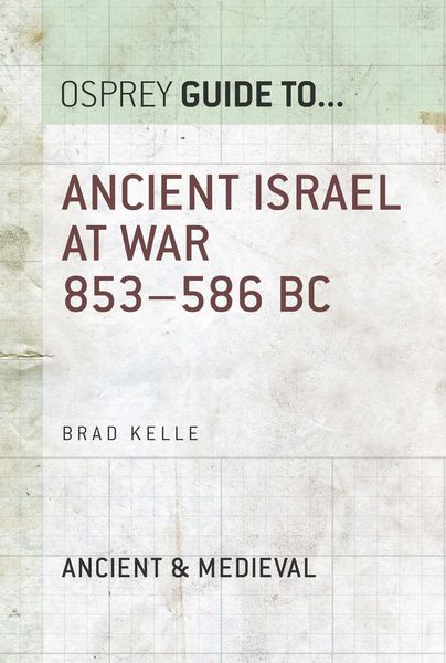 Produktbild: Ancient Israel at War 853-586 BC